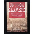 Up From Slavery by R E van der Ross