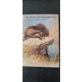 Thorburn`s Mammals with an introduction by David Attenborough and notes by Iain Bishop