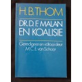 Dr DF Malan en Koalisie by HB Thom