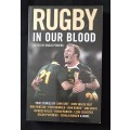 Rugby in Our Blood Edited by Angus Powers