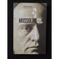 The Fall of Mussolini by Philip Morgan