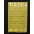 Teacher by Helen Keller