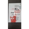 Good Muslim, Bad Muslim by Mahmood Mamdani