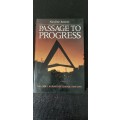 Passage to Progress by Nicoline Basson (Signed by author, signed by CSIR President)