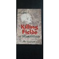 In the Killing Fields of Mozambique by Peter Hammond