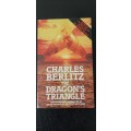 The Dragon`s Triangle by Charles Berlitz