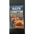 Return to Gila Bend by Ralph Compton