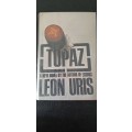 Topaz by Leon Uris - First edition