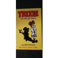 Trixie - The Mischief Maker by Lori-Ann Preston (signed)