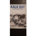 Kalk Bay - An Historical Walk
