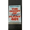 The Ghost of Flight 401 by John G. Fuller