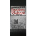 Random Violence by Jassy MacKenzie (Signed)