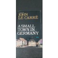 A Small Town in Germany by John Le Carré (First Edition)