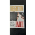 Faith by Len Deighton (First edition)
