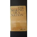 The Making of a Nation by D.W. Kruger