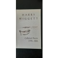 Collected Poems 1970 - 2006 by Harry Wiggett (Signed)