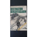 Destination Berchtesgaden by John Frayn Turner & Robert Jackson