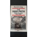 The War Path Hitler`s Germany 1933-1939 by David Irving