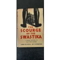 The scourge of the Swastika by Lord Russell of Liverpool