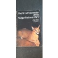 The Small Mammals of the Kruger National Park by U De V Pienaar, IL Rautenbach, G De Graaff
