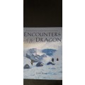 Encounters with the Dragon by John Hone
