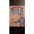 The Illustrated Route 66 Historical Atlas by Jim Hinckley