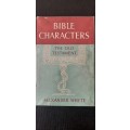 Bible Characters - The Old Testament, The New Testament by Alexander Whyte (Set of 2)
