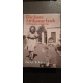 Die laaste Afrikaanse boek - Karel Schoeman (First Edition)