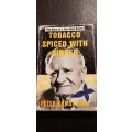 Tobacco Spiced with Ginger by Peter Armstrong