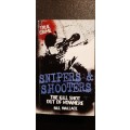 Snipers & Shooters by Bill Wallace