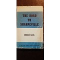 The Road to Sharpeville by Bernard Sachs