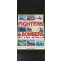 The complete guide to Fighters & Bombers of the World by Francis Crosby