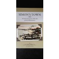 Simon`s Town - A historical review with early postcard illustrations by Michael Walker
