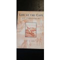 Life at the Cape over a hundred years ago by A Lady