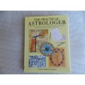 The Practical Astrologer by David Christie-Murray