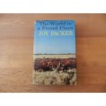 The World is a Proud Place - Joy Packer