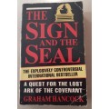 The Sign and the Seal.  A quest for the lost Ark of the Covenant.