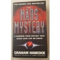 The Mars Mystery.  A warning from history that could save life on earth.