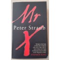 Mr X  Peter Staub