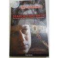Search for the Truth  Chip Michie.  True stories
