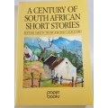 A Century of South African short stories  Editors Martin Trump and Jean Marquard.