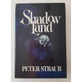 Shadow Land  Peter Straub