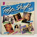 VARIOUS ARTISTS - Pop Shop 34 [ VG / VG+ ]