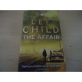 LEE CHILD "THE AFFAIR" -  SMALL SOFT COVER