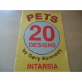 PETS 20 DESIGNS BY GARY KENNEDY - CHILDREN'S & ADULT'S SIZES  24" - 44" - A4 -30 PAGES - SEE