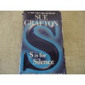 SUE GRAFTON - "S IS FOR SILENCE"  SMALL SOFT COVER