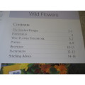 DAVID & CHARLES CROSS STITCH COLLECTION  `WILD FLOWERS` - 20 PAGE BOOKLET