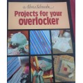 PROJECTS FOR YOUR OVERLOCKER - ALMA SCHWABE - 88 PAGES A4 SIZE SOFT COVER