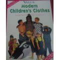 WOMAN`S VALUE `MODERN CHILDREN`S CLOTHES` - BY HOSIE HOGBEN  - 76 PAGE SOFT COVER
