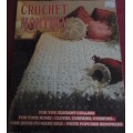 CROCHET MONTHLY NUMBER 77 - 32 PAGE MAGAZINE WITH INSTRUCTIONS & DIAGRAMS